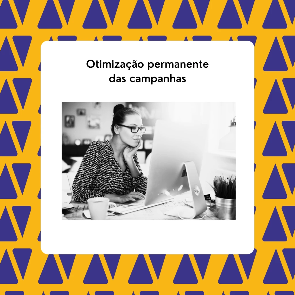 Otimização das campanhas